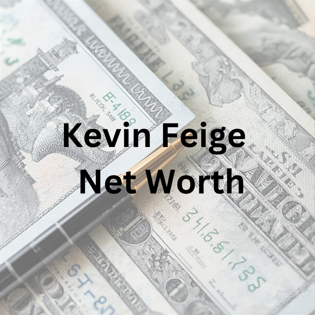 Kevin Feige net worth