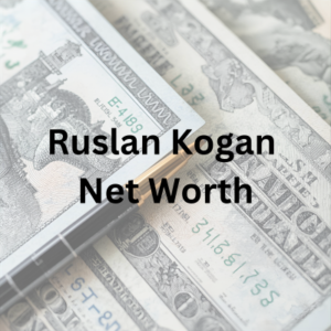 Ruslan Kogan net worth, Kogan.com and career achievements