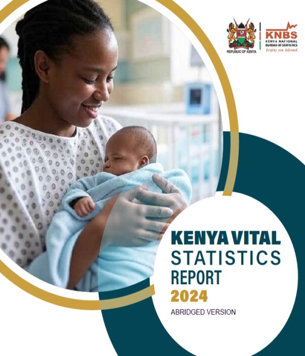 Kenya Launches 2024 Vital Statistics Report: In-Depth Analysis Of Life Events Driving National Development