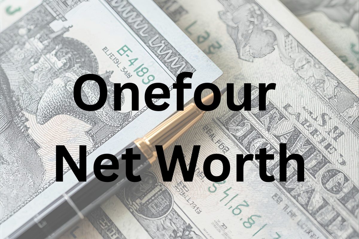 Onefour net worth