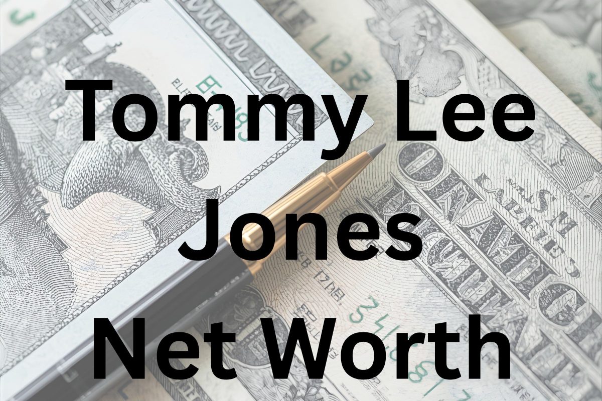 Tommy Lee Jones net worth