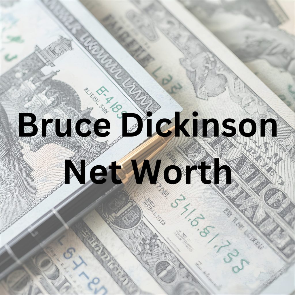 Bruce Dickinson net worth