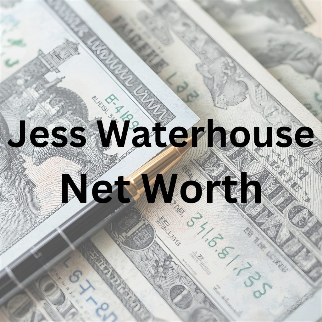 Jess Waterhouse net worth