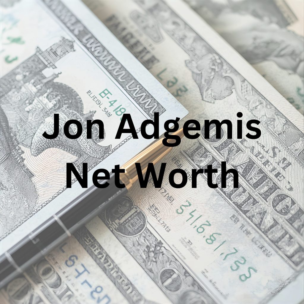 Jon Adgemis net worth