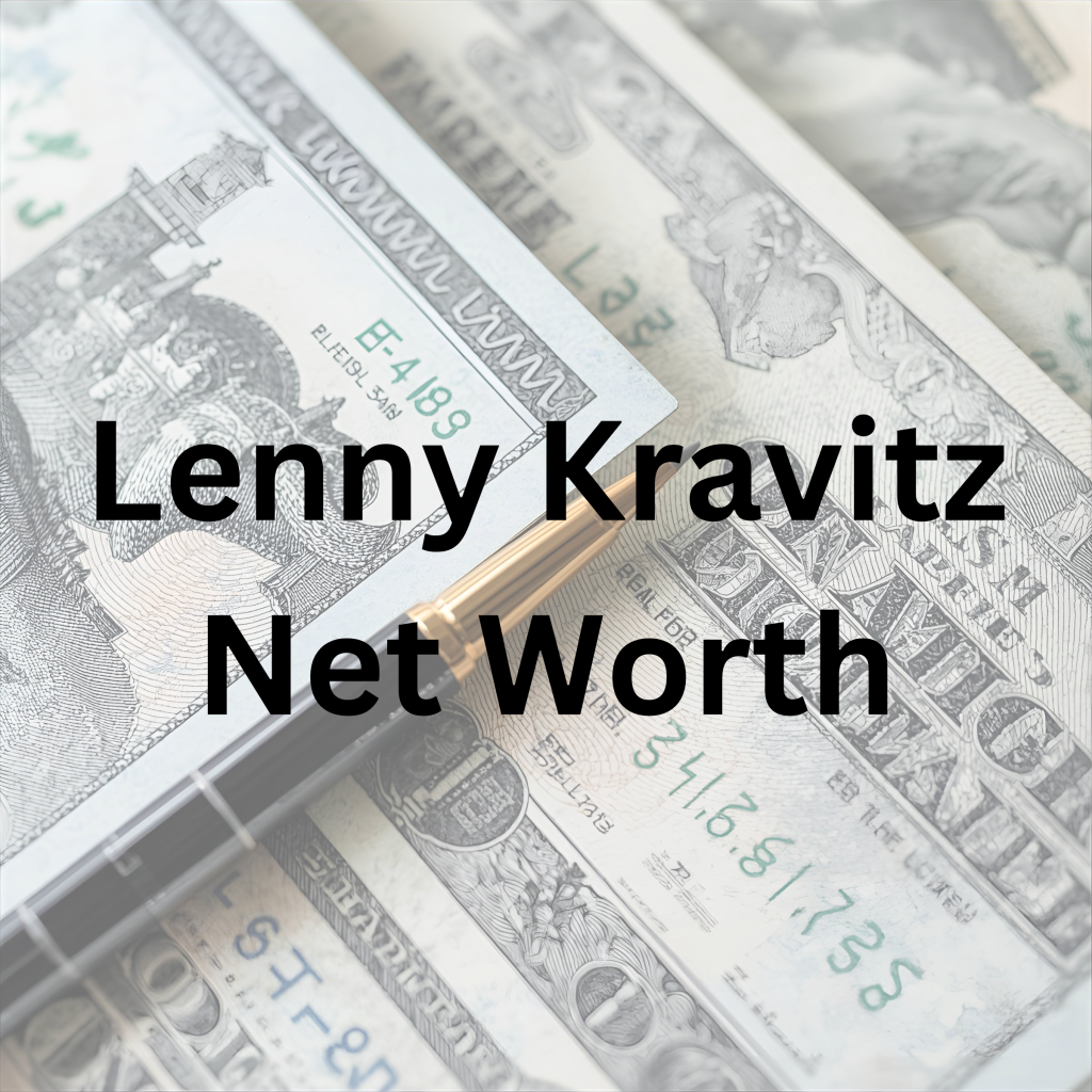 Lenny Kravitz net worth