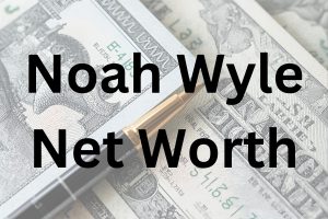 Noah Wyle net worth
