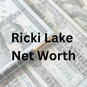 Ricki Lake net worth and filmmaking career