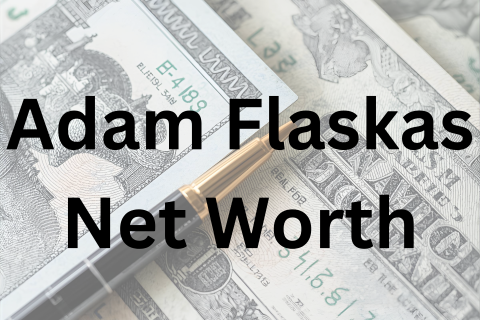 Adam Flaskas net worth