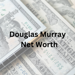 Douglas Murray net worth, authoring and media career