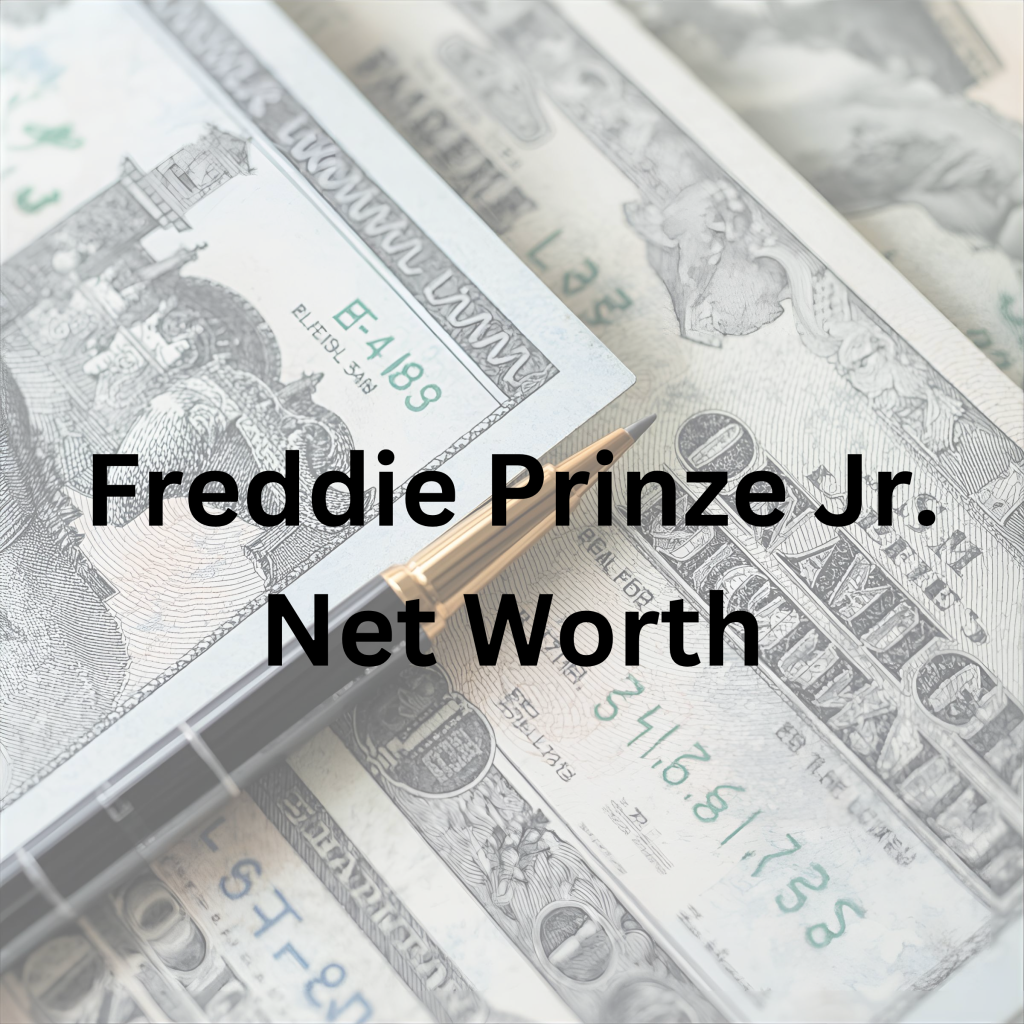 Freddie Prinze Jr. net worth