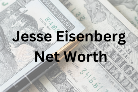 Jesse Eisenberg net worth