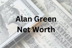 Alan Green net worth