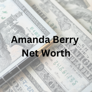 Amanda Berry net worth, kidnapping, rescue and later life