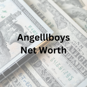 Angelllboys net worth and social media fame