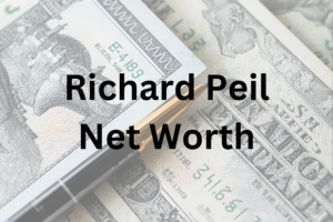Richard Peil net worth