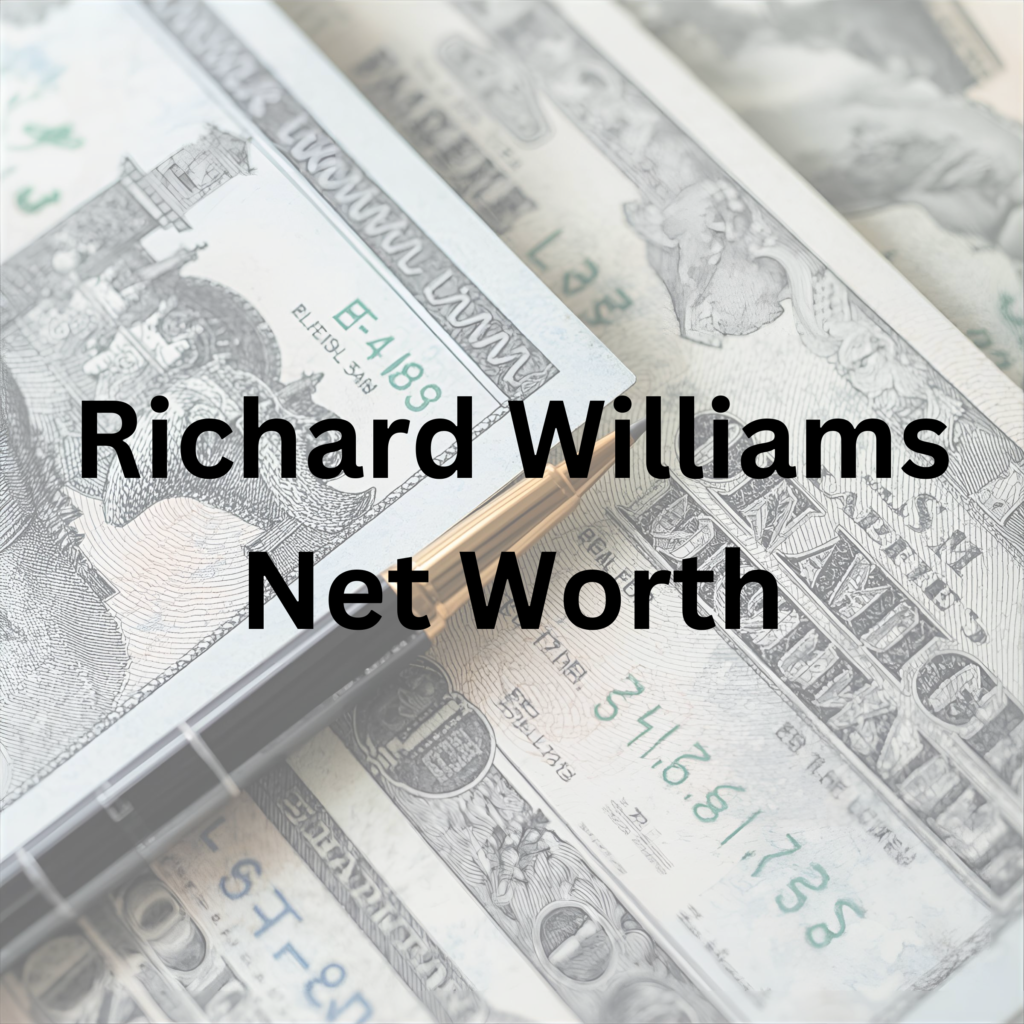 Richard Williams net worth