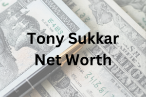 Tony Sukkar net worth