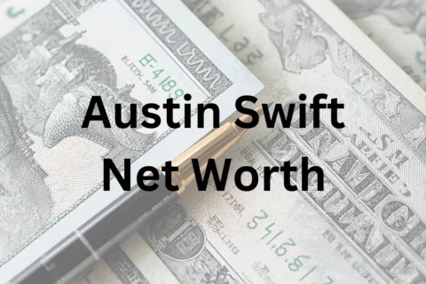 Austin Swift net worth