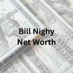 Billy Nighy net worth and acting career