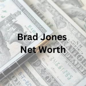 Brad Jones net worth, NFL career and beyond